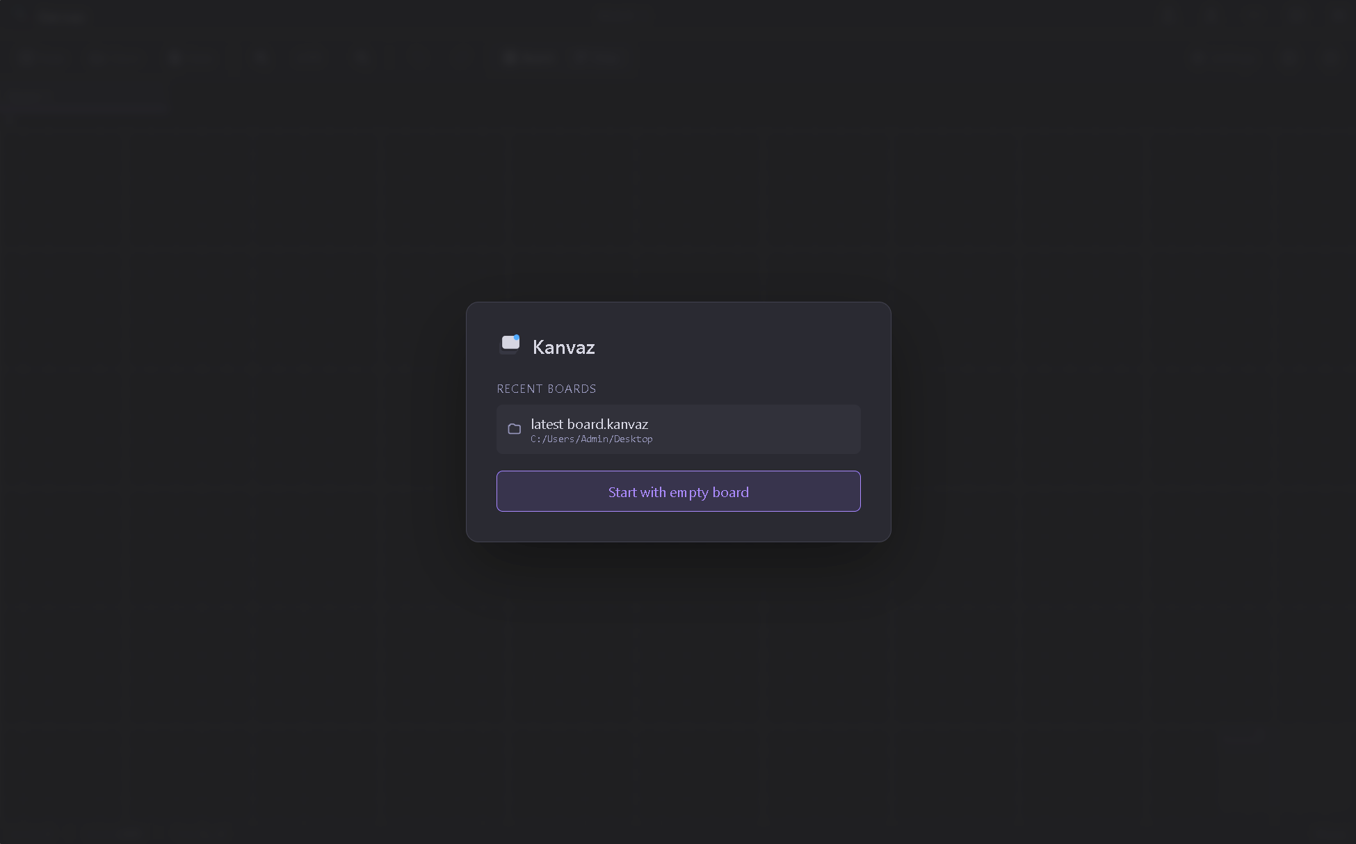 Kanvaz start screen — Recent Boards dialog with 'latest board.kanvaz' listed and a 'Start with empty board' button on a dark grid canvas.